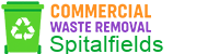 Commercial Waste Removal Spitalfields
